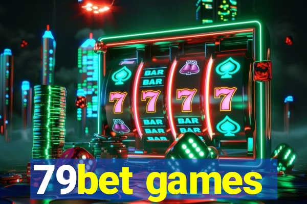 79bet games